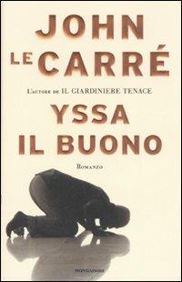 Yssa il buono - John Le Carré - copertina