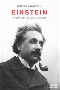 Einstein. La sua vita, il suo universo - Walter Isaacson - copertina