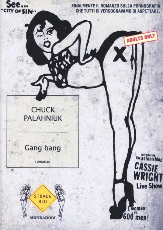  Gang bang -  Chuck Palahniuk - copertina