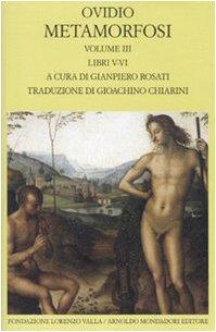 Metamorfosi. Testo latino a fronte. Vol. 3: Libri V-VI.