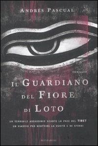 Il guardiano del fiore di loto - Andrés Pascual - copertina