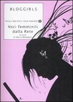 Bloggirls. Voci femminili dalla rete