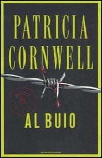 Al buio - Patricia D. Cornwell - copertina