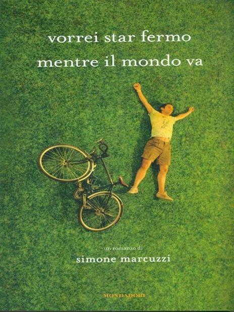 Vorrei star fermo mentre il mondo va - Simone Marcuzzi - copertina