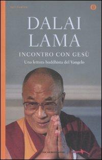 Incontro con Gesù. Una lettura buddhista del Vangelo - Gyatso Tenzin (Dalai Lama) - copertina