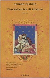 L'incantatrice di Firenze - Salman Rushdie - copertina