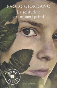 La solitudine dei numeri primi - Paolo Giordano - copertina