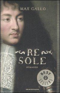 Re Sole - Max Gallo - copertina