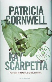 Kay Scarpetta - Patricia D. Cornwell - copertina