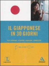 Il giapponese in 30 giorni. Per lavorare, studiare, viaggiare, conoscere. Con CD Audio formato MP3 - Kazuko Imaeda - copertina