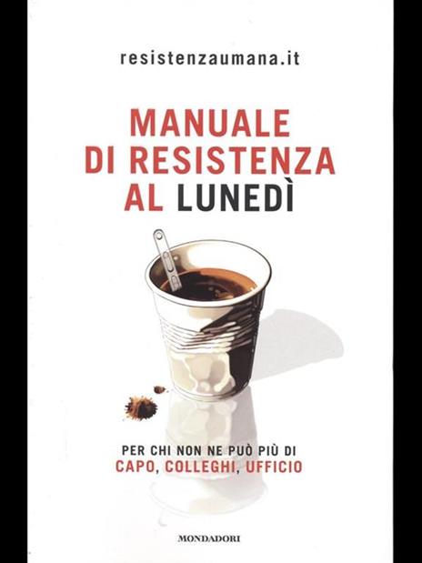 Manuale di resistenza al lunedì - copertina