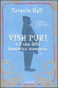 Vish Puri e il caso della domestica scomparsa - Tarquin Hall - copertina