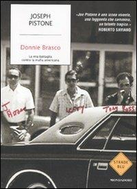 Donnie Brasco. La mia battaglia contro la mafia americana - Joseph Pistone - copertina