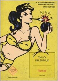 Pigmeo - Chuck Palahniuk - copertina