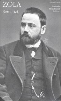 Romanzi. Vol. 1 - Émile Zola - copertina