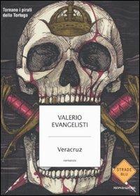 Veracruz - Valerio Evangelisti - copertina