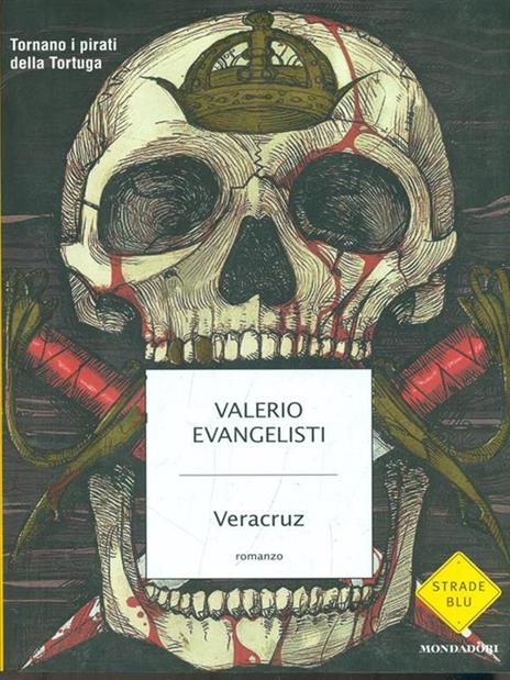 Veracruz - Valerio Evangelisti - 2
