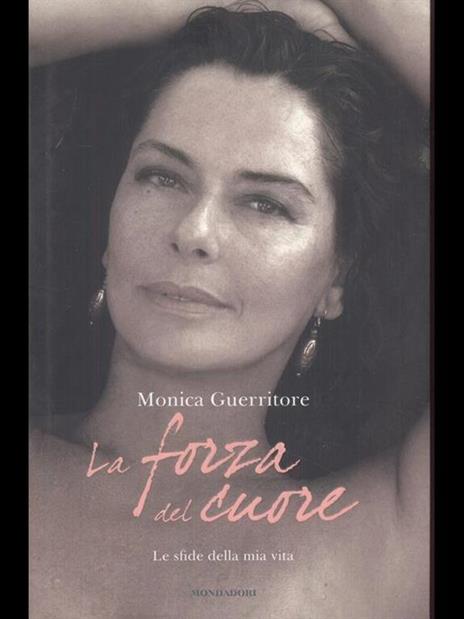 La forza del cuore - Monica Guerritore - 3