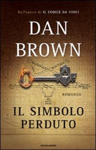 Il simbolo perduto - Dan Brown - Libro - Mondadori - Omnibus