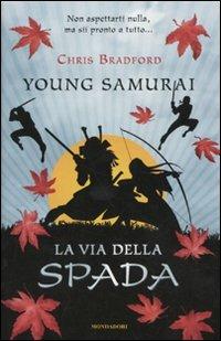 La via della spada. Young samurai. Vol. 2 - Chris Bradford - 6
