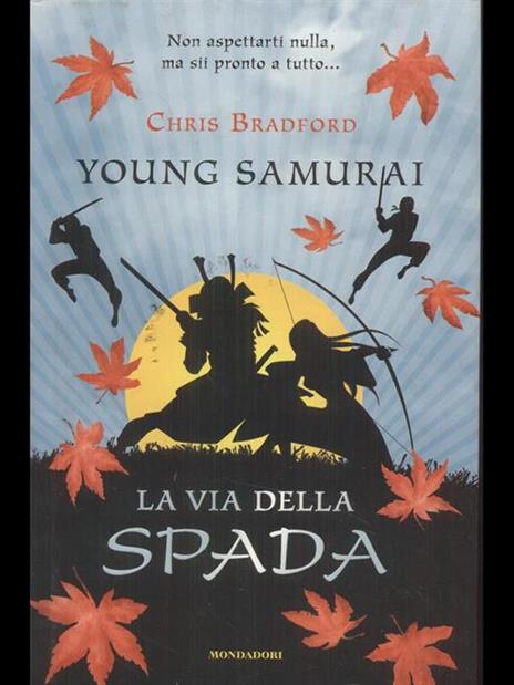 La via della spada. Young samurai. Vol. 2 - Chris Bradford - 4