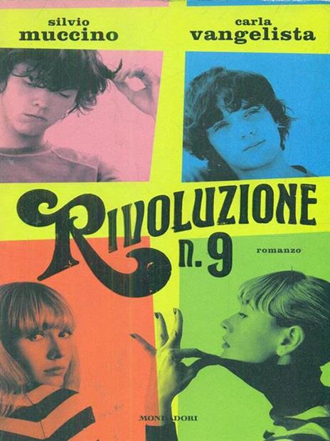 Rivoluzione n. 9 - Silvio Muccino,Carla Vangelista - 3