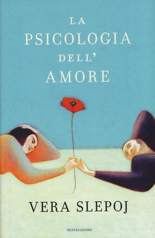La psicologia dell'amore - Vera Slepoj - copertina
