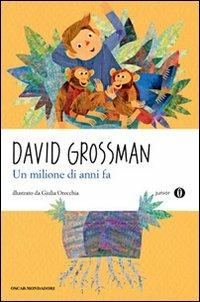 Un milione di anni fa - David Grossman - copertina