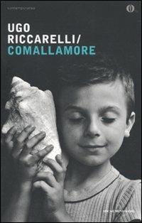 Comallamore - Ugo Riccarelli - copertina