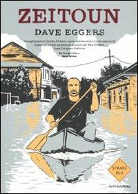 Zeitoun - Dave Eggers - 3