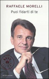Puoi fidarti di te - Raffaele Morelli - copertina