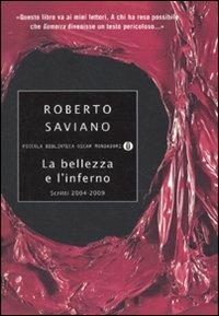 La bellezza e l'inferno. Scritti 2004-2009 - Roberto Saviano - 3
