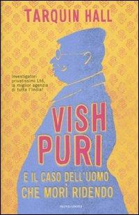 Vish Puri e il caso dell'uomo che morì ridendo - Tarquin Hall - 2