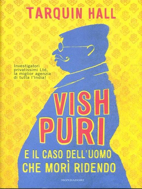 Vish Puri e il caso dell'uomo che morì ridendo - Tarquin Hall - 4