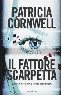 Il fattore Scarpetta - Patricia D. Cornwell - 5