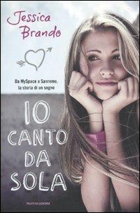 Io canto da sola - Jessica Brando - copertina