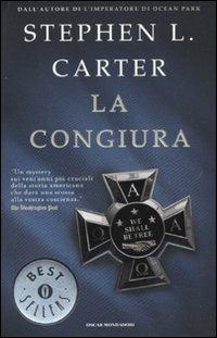La congiura - Stephen L. Carter - copertina
