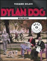 Dylan Dog. Delirium - Tiziano Sclavi - copertina