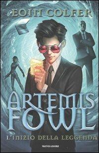 L'inizio della leggenda. Artemis Fowl - Eoin Colfer - copertina