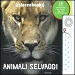 Animali selvaggi. Stereobook