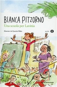 Una scuola per Lavinia - Bianca Pitzorno - copertina