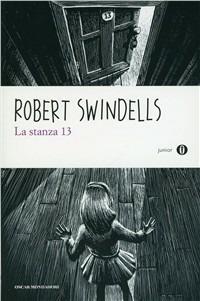 La stanza 13 - Robert Swindells - copertina