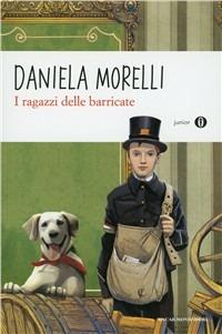 I ragazzi delle barricate - Daniela Morelli - copertina