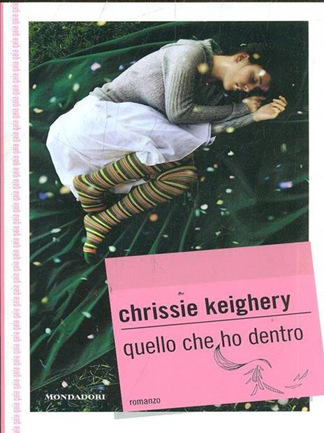 Quello che ho dentro - Chrissie Keighery - copertina