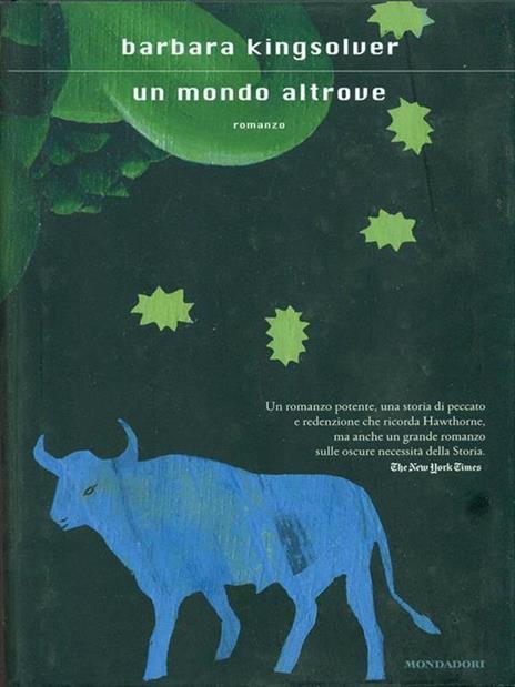 Un mondo altrove - Barbara Kingsolver - 3