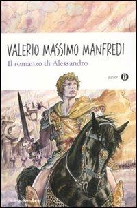 Il romanzo di Alessandro - Valerio Massimo Manfredi - copertina