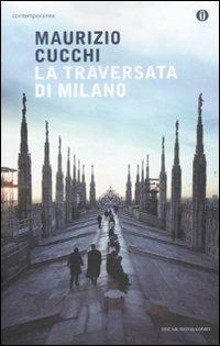 La traversata di Milano - Maurizio Cucchi - copertina