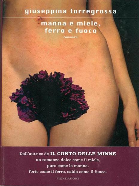 Manna e miele, ferro e fuoco - Giuseppina Torregrossa - 6