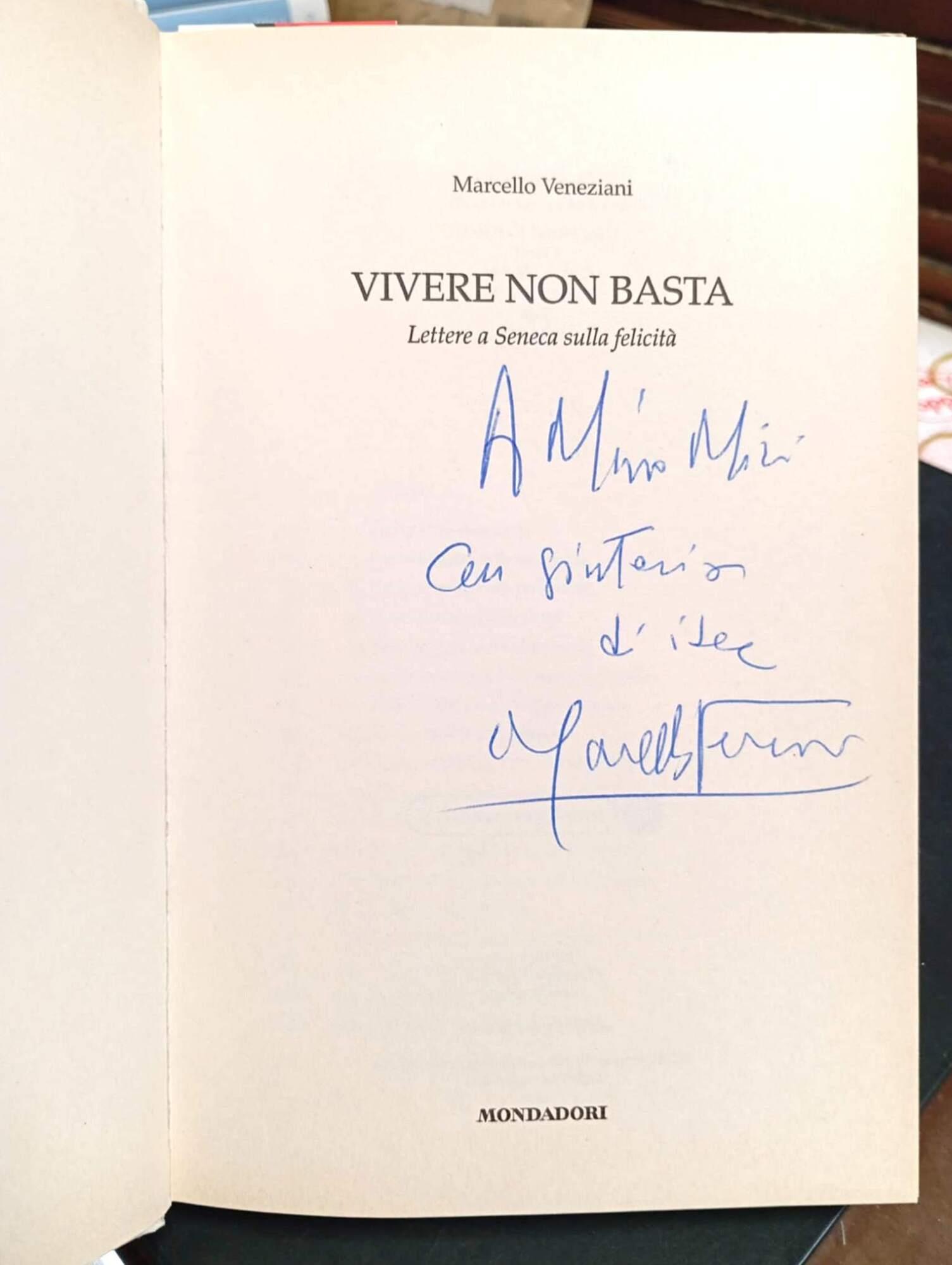 Vivere non basta. Lettere a Seneca sulla felicità