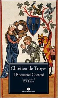 I romanzi cortesi - Chrétien de Troyes - copertina